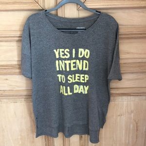 “YES I DO INTEND TO SLEEP ALL DAY” graphic tee